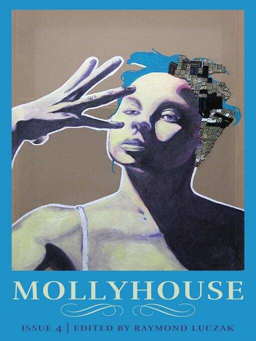 Title details for Mollyhouse by Raymond Luczak - Available